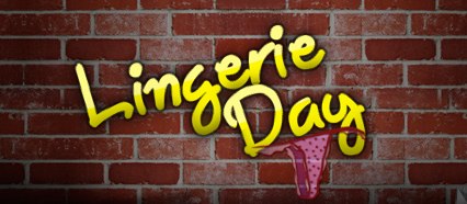 lingerie day