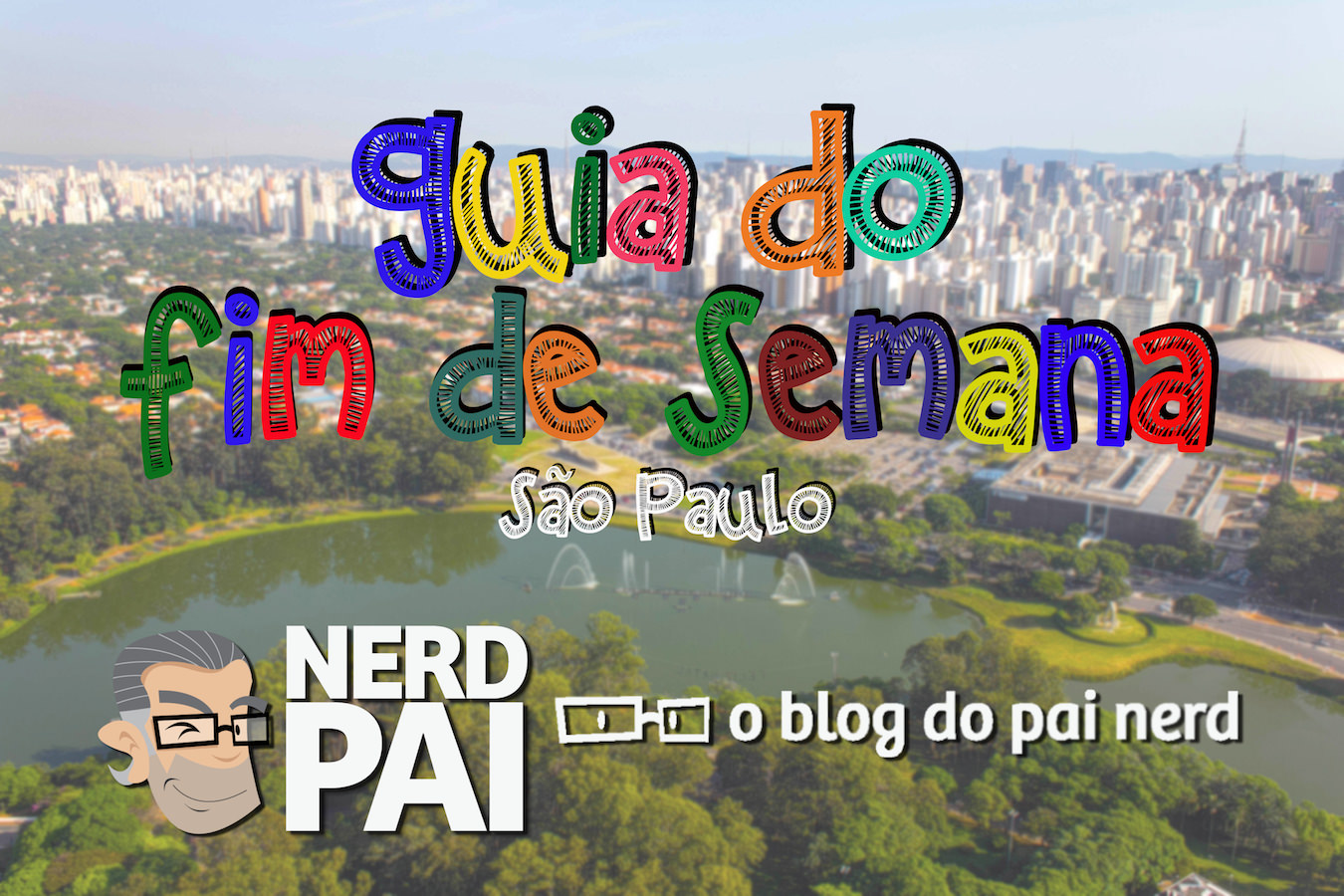 Guia da Semana para os Padawans – Especial Férias #04